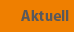 Aktuell